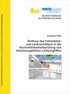 Buchcover Einfluss des Fahrerblick- und Lenkverhaltens in der Kontrollierbarkeitsprüfung von falschausgelösten Lenkeingriffen