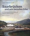 Buchcover Saarbrücken und sein barockes Erbe