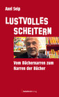 Buchcover Lustvolles Scheitern