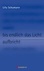 Buchcover bis endlich das Licht aufbricht