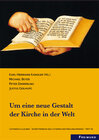 Buchcover Um seine neue Gestalt der Kirche in der Welt; Heft 10