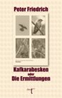 Buchcover Kafkarabesken oder Die Ermittlungen