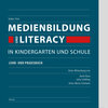 Buchcover Medienbildung und Literacy in Kindergarten und Schule