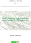 Buchcover The Common Agricultural Policy and a Changing World Trade Order