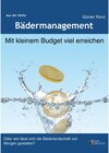 Buchcover Mit kleinem Budget viel erreichen / Bädermangement Bd.4