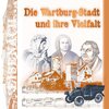 Buchcover Stadtgucker - Eisenach - Die Wartburgstadt und ihre Vielfalt