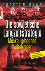 Buchcover Die sowjetische Langzeitstrategie