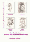 Buchcover Das Christentum - Religion der Würde des Menschen?