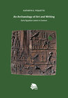Buchcover An Archeology of Art and Writing