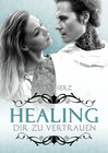 Buchcover Healing – Dir zu vertrauen