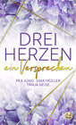 Buchcover DREI HERZEN: ein Versprechen