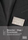 Buchcover Menschen, Dinge, Provenienzen. Interessantes und Kurioses aus dem Germanischen Nationalmuseum