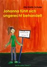 Buchcover Johanna fühlt sich ungerecht behandelt