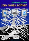 Buchcover Jan muss zahlen