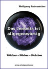 Buchcover Das Jenseits ist allgegenwärtig