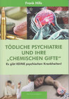 Buchcover Tödliche Psychiatrie und ihre "chemischen Gifte"