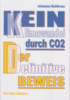 Buchcover Kein Klimawandel durch CO2 - Der definitive Beweis