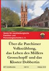 Buchcover Über die Parchimer Volkszähung, das Leben des Müllers Grosschopf und das Kloster Dobbertin