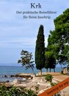 Buchcover Krk - Der praktische Reiseführer für Ihren Inseltrip