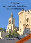 Buchcover Avignon - Der praktische Reiseführer für Ihren Städtetrip