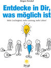 Buchcover Entdecke in Dir, was möglich ist