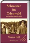 Buchcover Schweizer im Odenwald und an der Bergstraße