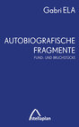 Buchcover Autobiografische Fragmente
