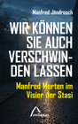 Buchcover Wir können Sie auch verschwinden lassen