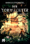 Buchcover Der Torwächter - Der verbotene Turm