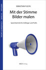 Buchcover Mit der Stimme Bilder malen