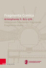 Buchcover FrC 10.11 Aristophanes fr. 821–976