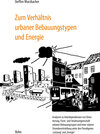 Buchcover Zum Verhältnis urbaner Bebauungstypen und Energie