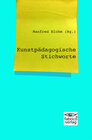 Buchcover Kunstpädagogische Stichworte