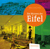 Buchcover Die Museen der Eifel