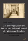 Buchcover Das Bildungssystem des Deutschen Kaiserreichs und der Weimarer Republik