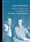 Buchcover Mutter, Muse und Frau Bauhaus
