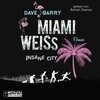 Buchcover Miami Weiss. Insane City