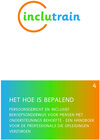Buchcover HET HOE IS BEPALEND PERSOONSGERICHT EN INCLUSIEF BEROEPSONDERWIJS VOOR MENSEN MET ONDERSTEUNINGS BEHOEFTE