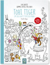 Buchcover Tobi Tiger – Im Zoo geht's tierisch rund!