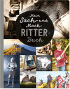 Buchcover Mein Sach- und Mach-Ritter-Buch