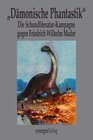 Buchcover "Dämonische Phantastik" Die Schundliteratur-Kampagne 1910 - 1912 gegen Friedrich Wilhelm Mader, den "Pfarrer mit der däm