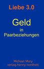 Buchcover Liebe 3.0 - Geld in Paarbeziehungen