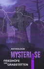 Buchcover Mysteriöse Friedhöfe und Grabstätten