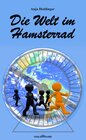 Buchcover Die Welt im Hamsterrad