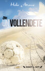 Buchcover DIE UN-VOLLENDETE