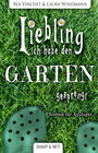 Buchcover Liebling, ich habe den Garten gesprengt!
