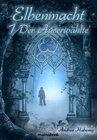 Buchcover Elbenmacht 1: Der Auserwählte