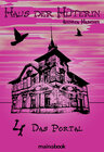 Buchcover Haus der Hüterin: Band 4 - Das Portal