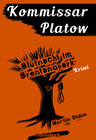 Buchcover Kommissar Platow, Band 5: Blutnacht im Brentanopark