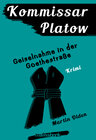 Buchcover Kommissar Platow, Band 7: Geiselnahme in der Goethestraße